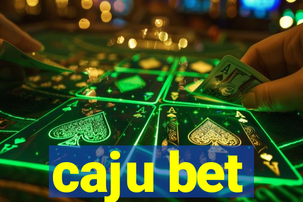 caju bet